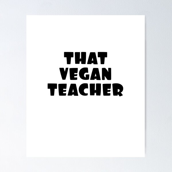Item preview, That Vegan Teacher designed and sold by Coteafee.