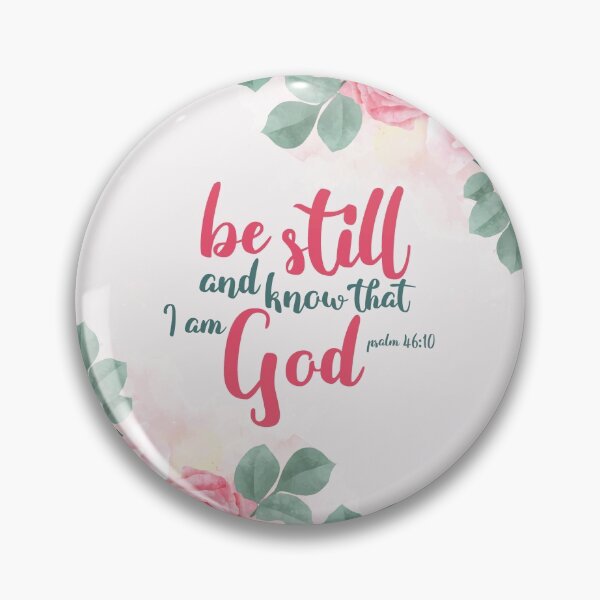 Item preview, Be still and know that I am God designed and sold by della95.