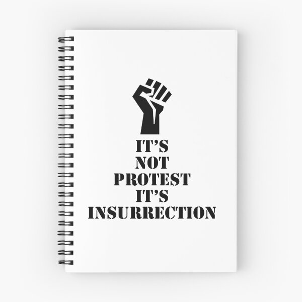 Item preview, It's not Protest, It's Insurrection  designed and sold by Store Artilia.
