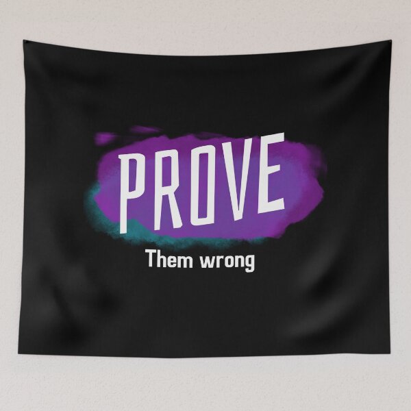 Item preview, Prove them wrong designed and sold by The Full Cart.