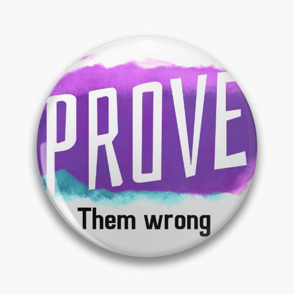 Item preview, Prove them wrong designed and sold by The Full Cart.