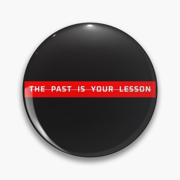 Item preview, The Past is Your Lesson designed and sold by HugJen.