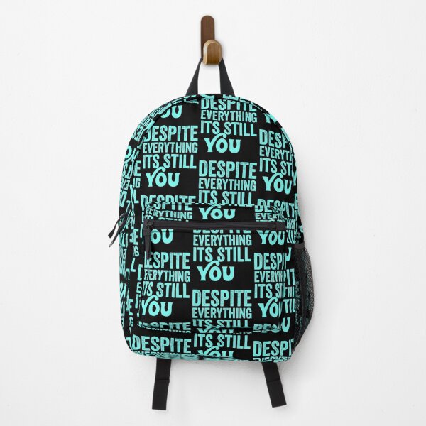 Item preview, Despite everything its still you  designed and sold by KGN  CREATIVITY.