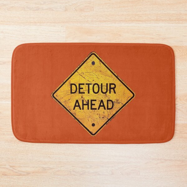 Item preview, Detour Ahead Street Sign Weathered designed and sold by SignsAreReal.