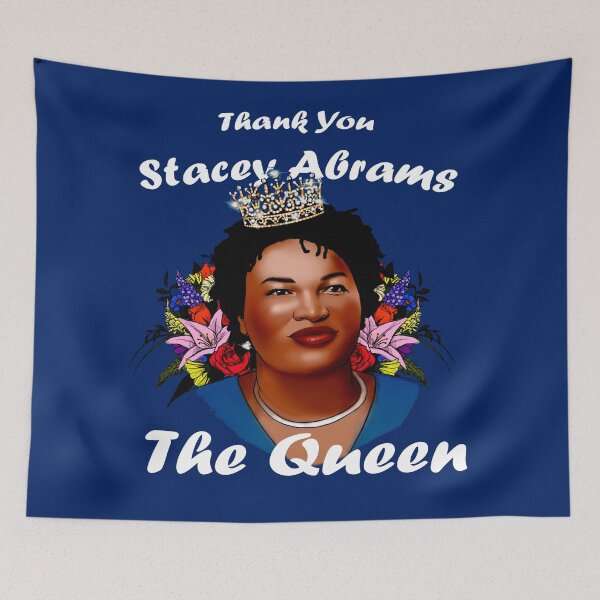 Item preview, Thank You Stacey Abrams The Queen Of Georgia  designed and sold by HINDAM4U.