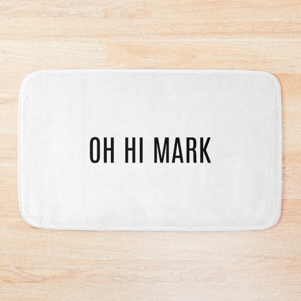 Item preview, Oh Hi Mark designed and sold by RouxHarbour.