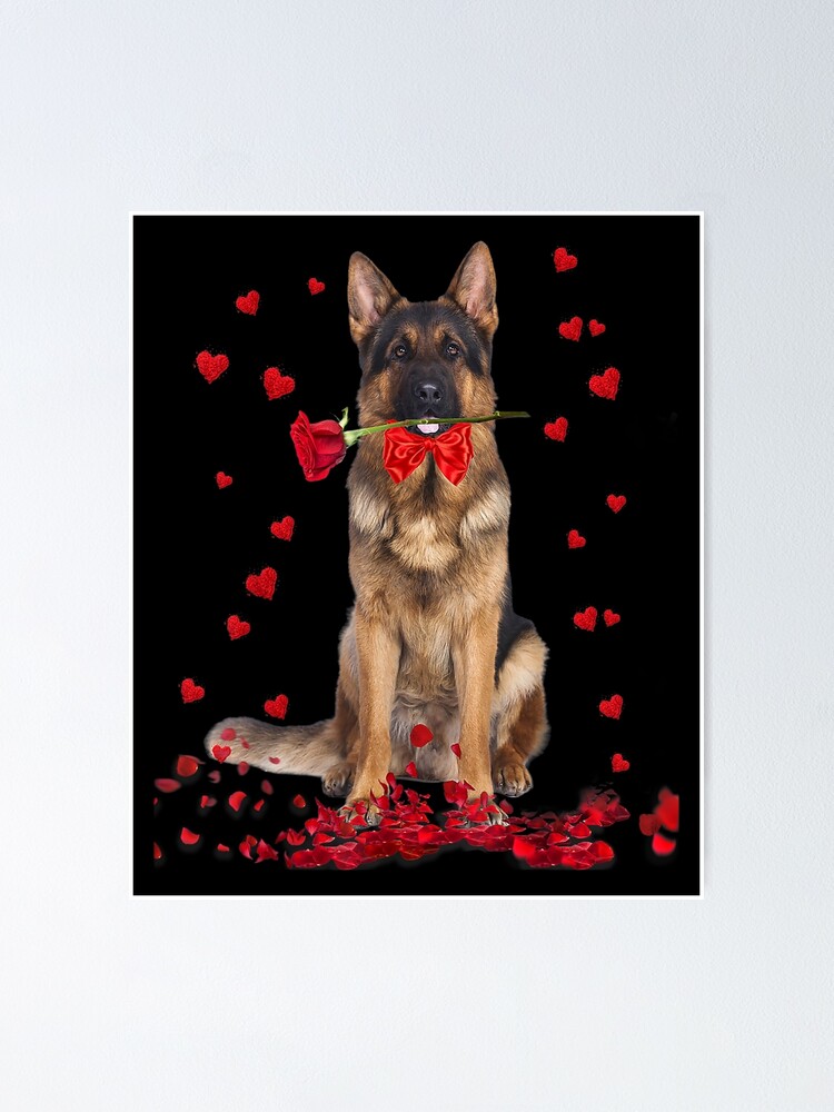 German Shepherd Valentines Day Dog Valentine Gift Poster for Sale