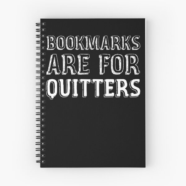 Item preview, bookmarks are for quitters designed and sold by CreationFirm.