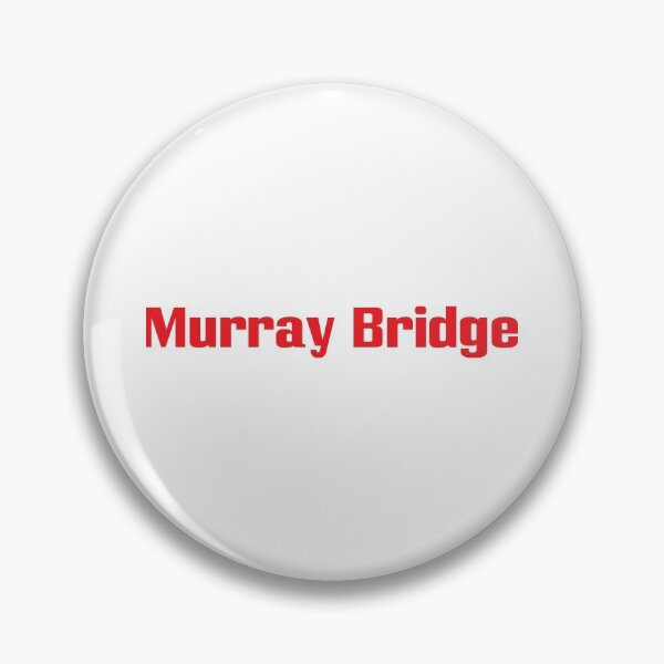 Item preview, Murray Bridge designed and sold by ProjectX23.