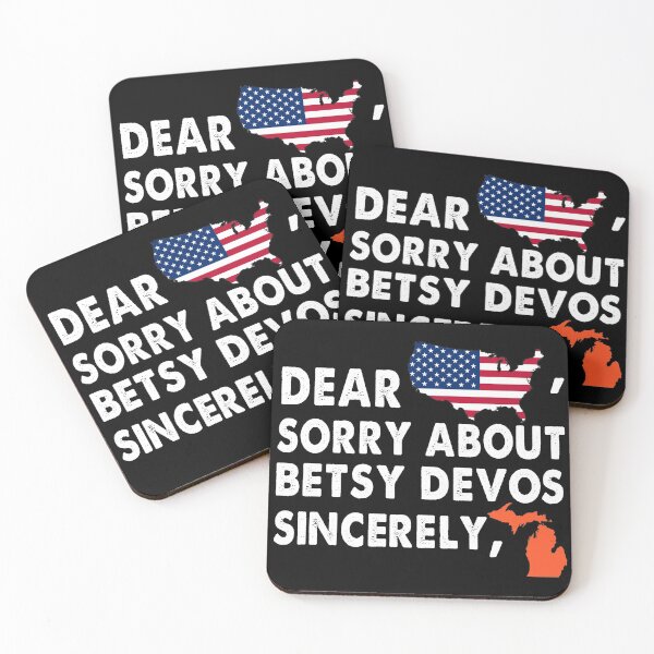 Item preview, Dear America Sorry about Betsy DeVos Sincerely designed and sold by Niishouseca.
