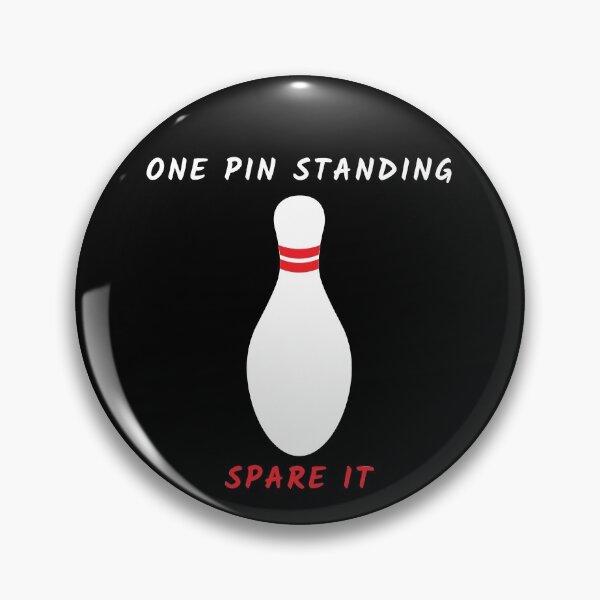 Item preview, One Pin Standing, Spare It (Bowling) designed and sold by GoaTeeGram.