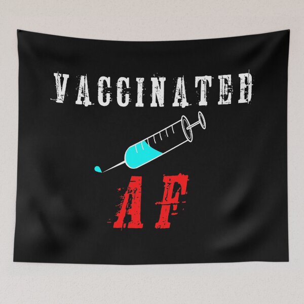 Item preview, Vaccinated AF designed and sold by superdumb70.