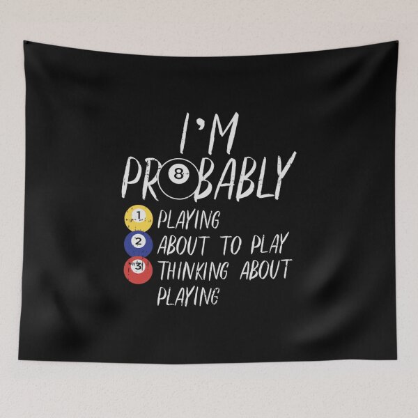 Item preview, Always Playing Billiard Snooker Pool 8 Ball Gift designed and sold by gluco2811.