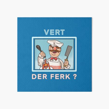 Kitchen Swedish Chef and chicken Art Board Print for Sale by