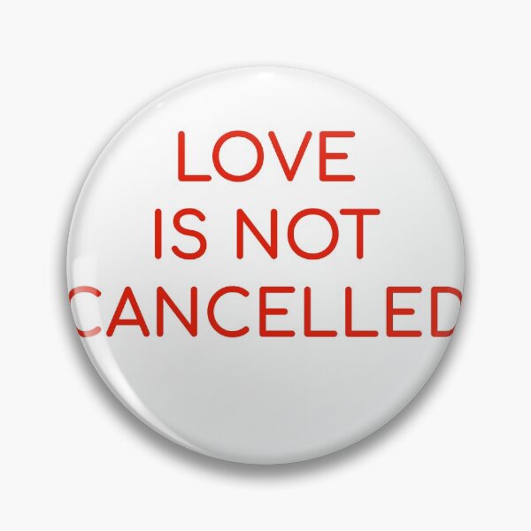 Item preview, Love is not cancelled designed and sold by annvu cvdser.