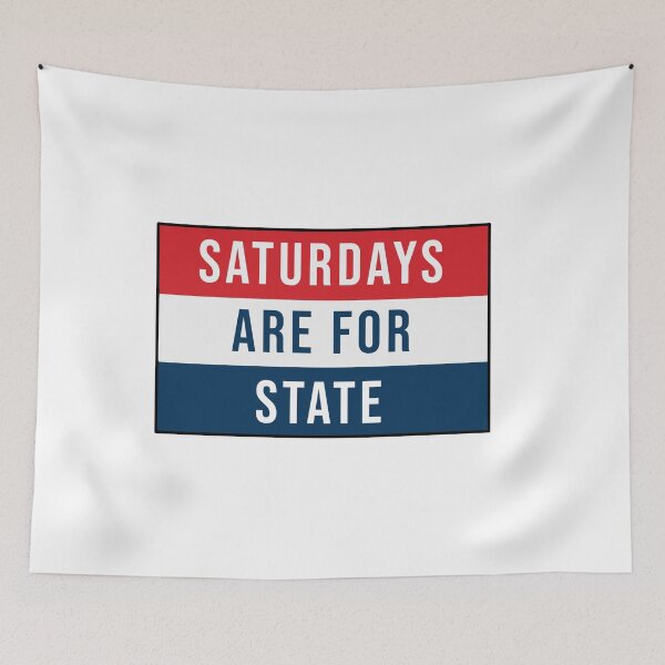Item preview, Saturdays are for State designed and sold by Jillian13-2000.