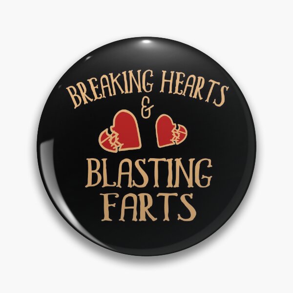 Item preview, Breaking Hearts And Blasting Farts designed and sold by TheaDesign.