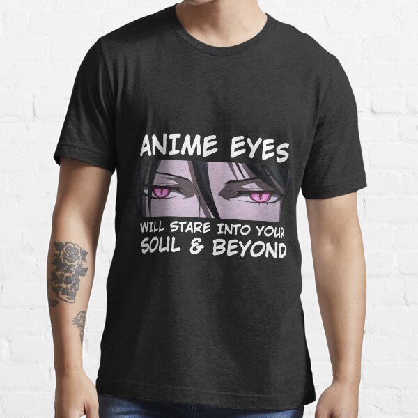 Anime Eyes Will Stare Into Your Soul And Beyond Otaku Women's Tank Top by  Noirty Designs - Pixels