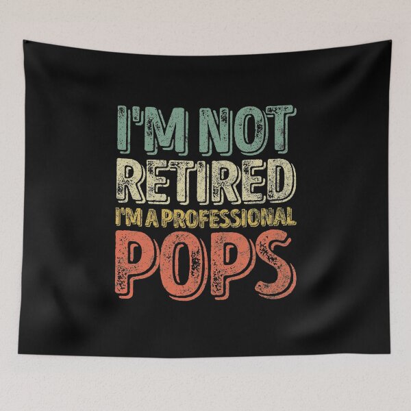 Item preview, I'm Not Retired I'm A Professional Pops Shirt Christmas Gift designed and sold by KuznecovaDesign.
