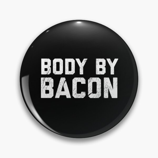 Item preview, Body By Bacon designed and sold by ArqDezines.