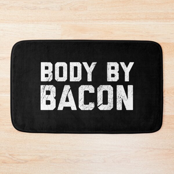 Item preview, Body By Bacon designed and sold by ArqDezines.