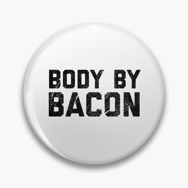 Item preview, Body By Bacon designed and sold by ArqDezines.