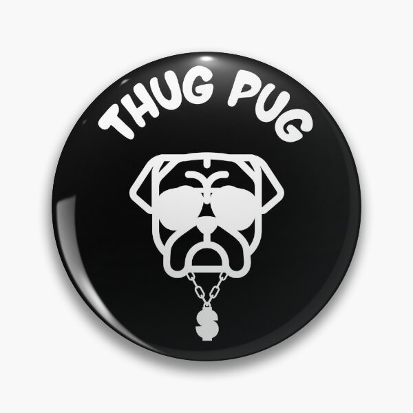 Item preview, Pug Thug | Cool Pug | Gift for Pug Owner  designed and sold by Presto Prints Design.