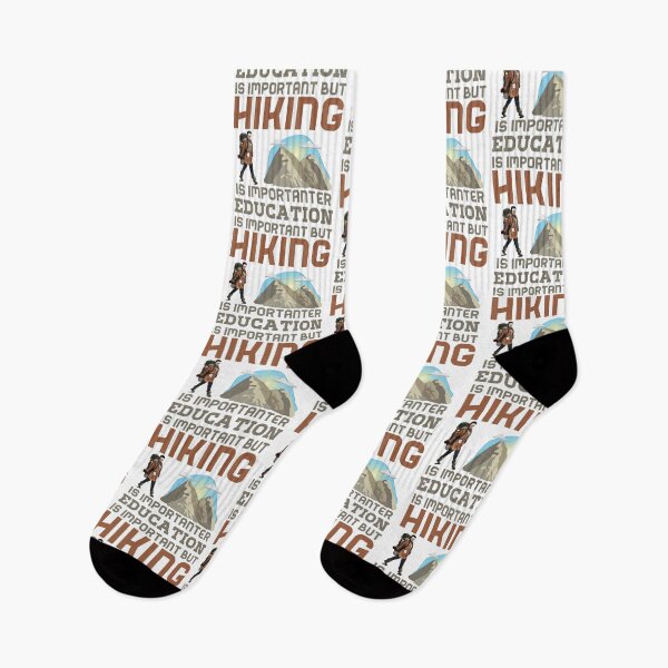 Item preview, Education Is Important But Hiking Is Importanter designed and sold by Tawfiktyson.