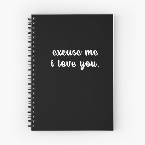 Item preview, excuse me i love you excuse me i love you excuse me i love you excuse me i love you  designed and sold by cathelkav.