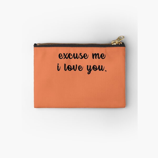 Item preview, excuse me i love you excuse me i love you excuse me i love you excuse me i love you  designed and sold by cathelkav.