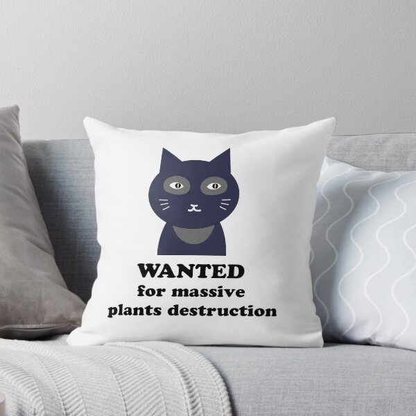 Item preview, Bad cat - Wanted for massive plants destruction designed and sold by Kate-shop.
