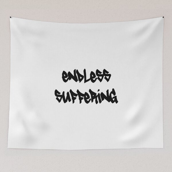 Item preview, Endless Suffering text 1 designed and sold by everything4eva.