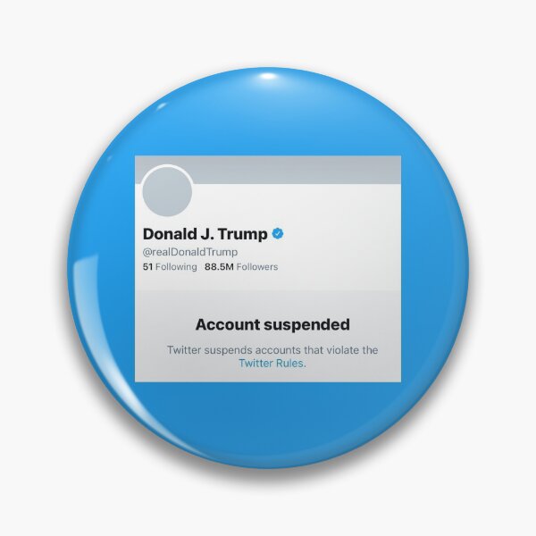 Item preview, Donald Trump SUSPENDED From Twitter designed and sold by loveaj.