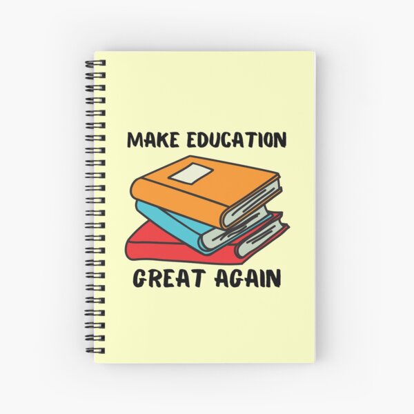 Item preview, Make education great again designed and sold by Javidreams.