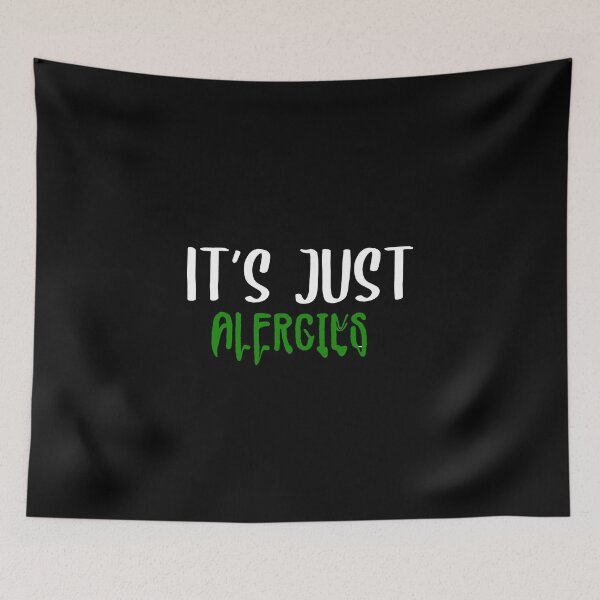 Item preview, it's just alergies: funny women shirt design designed and sold by charaf19.