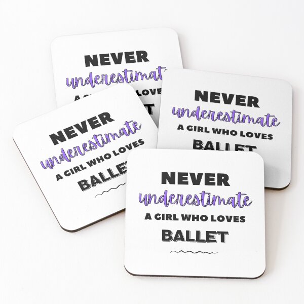 Item preview, Never underestimate a girl who loves ballet designed and sold by TheGreenGoat.