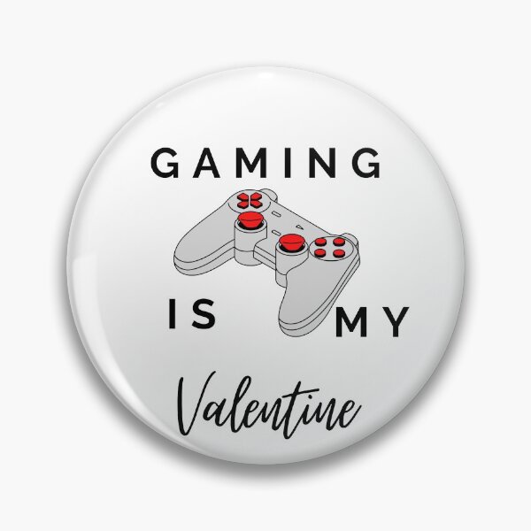 Item preview, Gaming Is My Valenttine by SIMPLE designed and sold by FawadAhmad.