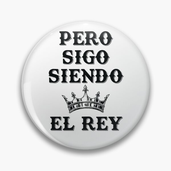 Item preview, Pero Sigo Siendo El Rey designed and sold by CrudoMerch.