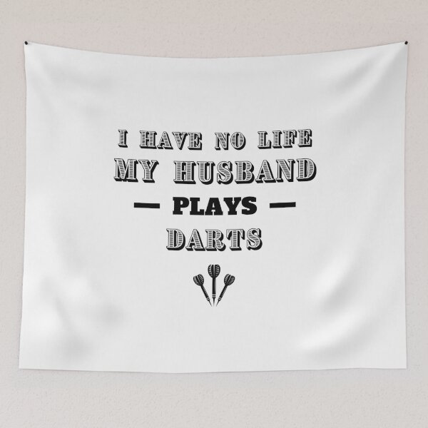 Item preview, I have no life. My husband plays darts designed and sold by TheGreenGoat.