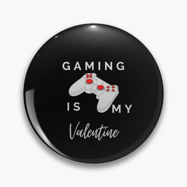 Item preview, Gaming Is My Valentine by SIMPLE designed and sold by FawadAhmad.