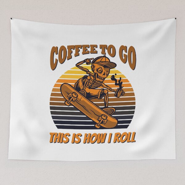 Item preview, Skating Coffee To Go This Is How I Roll Skater designed and sold by OmmeDesigns.