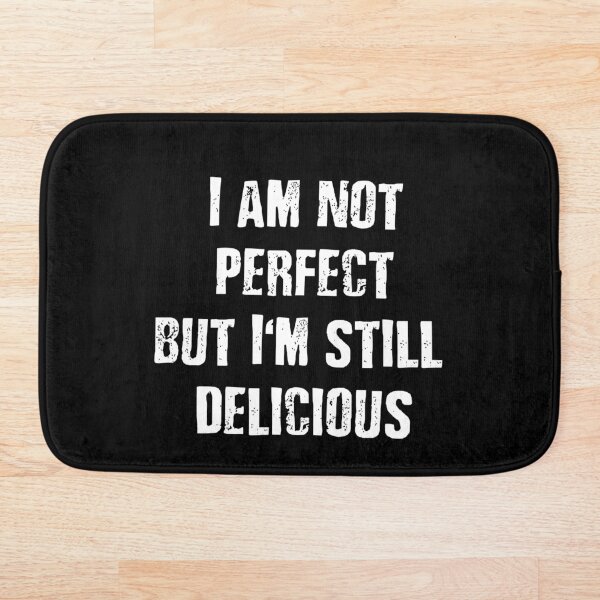 Item preview, No soy perfecto, pero sigo siendo delicioso designed and sold by Iwannit.