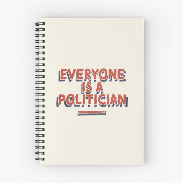 Item preview, Everyone is a politician designed and sold by wunderfamily.
