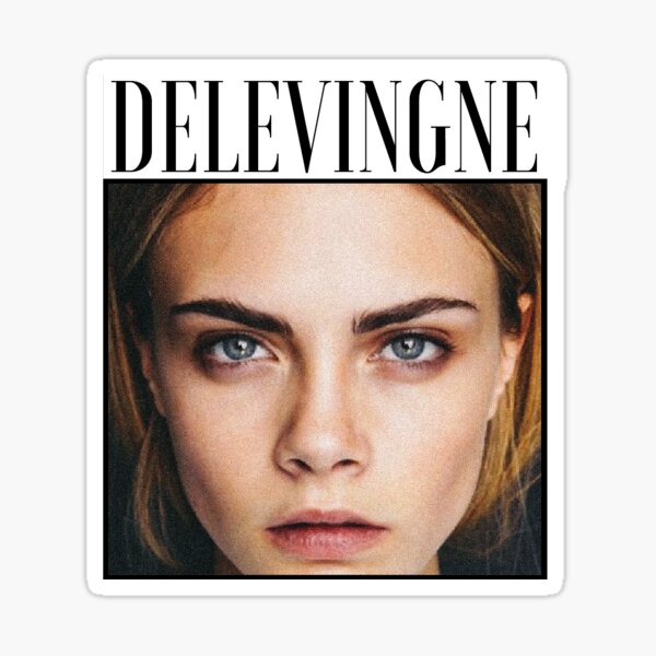 Cara Delevingne – PORTRAIT Sticker