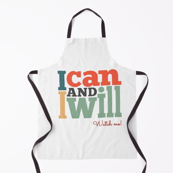 Item preview, I can and I will Watch me! designed and sold by della95.