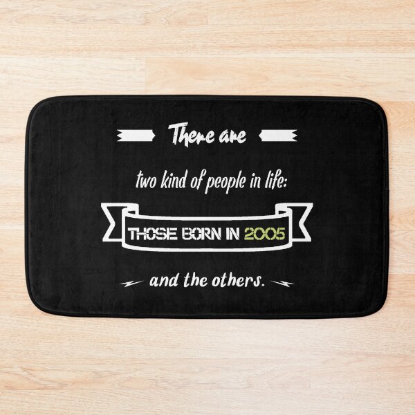 Item preview, People born in 2005... and others (English) designed and sold by 2Girls1Shirt.