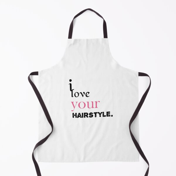 Item preview, I love Your Hairstyle. designed and sold by Zab Nom.