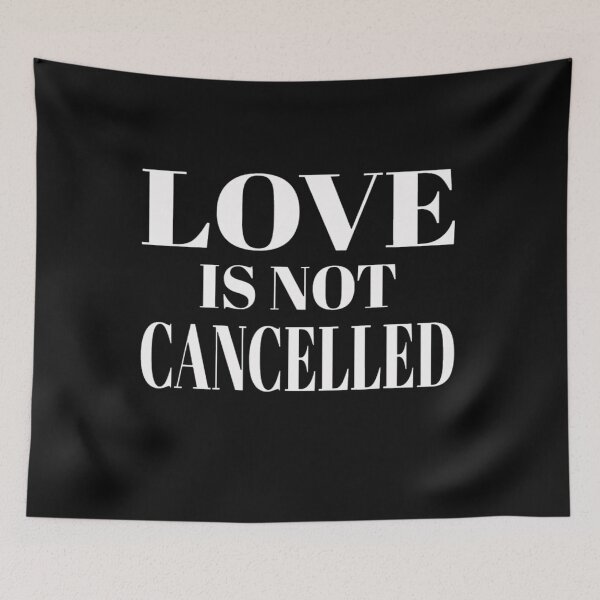 Item preview, Love is not Cancelled Shirt designed and sold by Trendy Shirt.