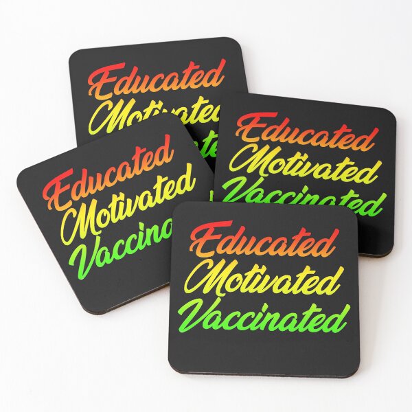 Item preview, Educated motivated vaccinated designed and sold by PeDaNi.
