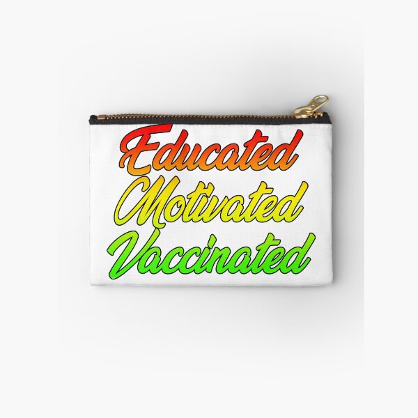 Item preview, Educated motivated vaccinated designed and sold by PeDaNi.
